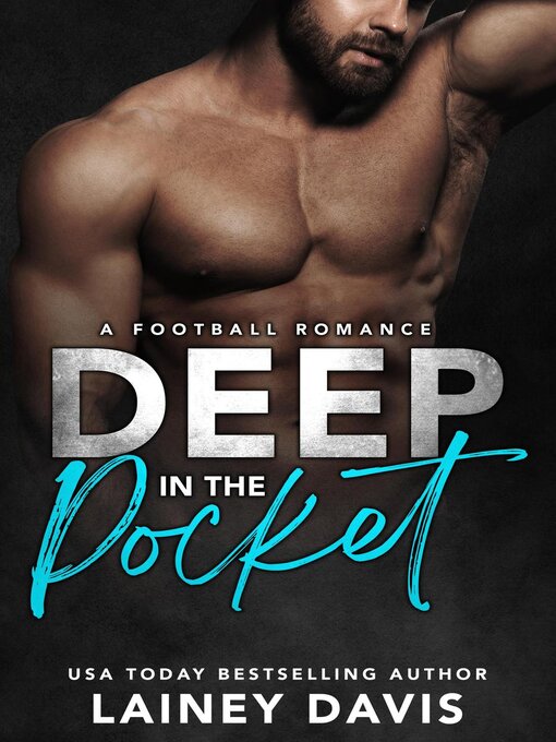 Title details for Deep in the Pocket by Lainey Davis - Available